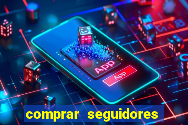 comprar seguidores instagram baratos